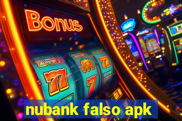 nubank falso apk